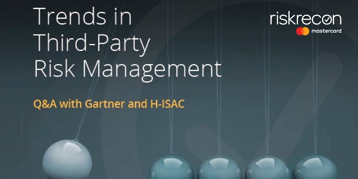 Trends in TPRM: Q&A with Gartner and H-ISAC